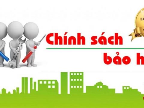 CHÍNH SÁCH BẢO HÀNH